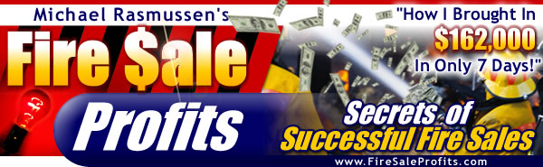 Fire Sale Profits - Secrets of Successful Fire Sales